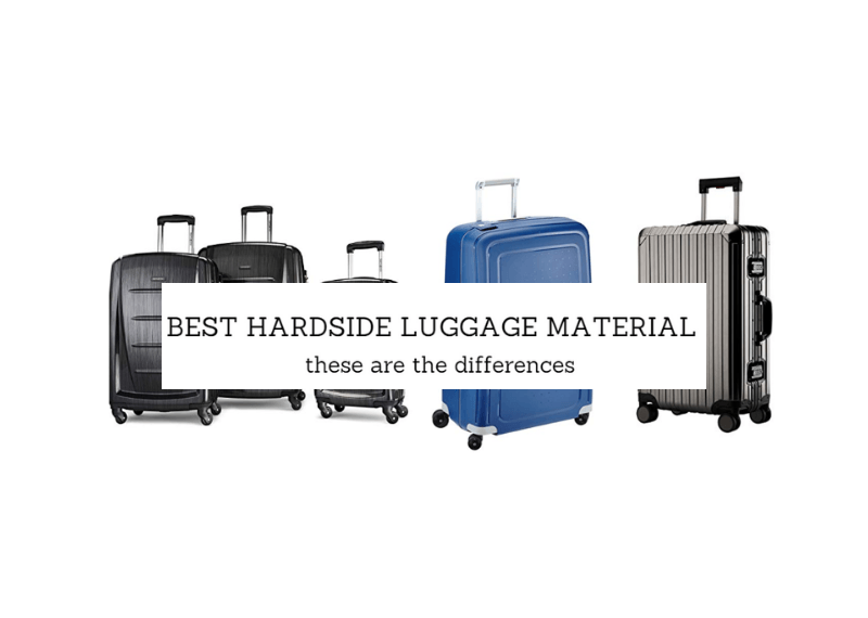 Best Hardside Luggage Material